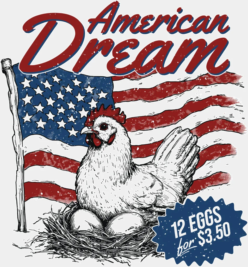 American Dream 12 Eggs For 3.50 - 4th Of July DTF Transfer Adult Unisex - S & M (10’’) / Light Color Design (See