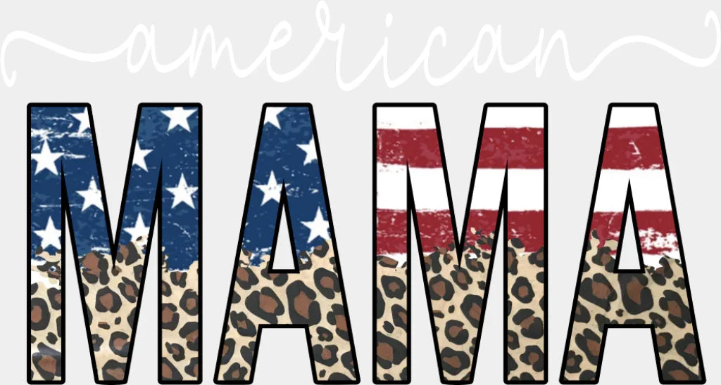 American Mama - 4th Of July DTF Transfer Adult Unisex - S & M (10’’) / Light Color Design (See Imaging)