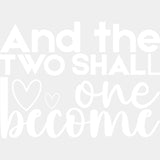 And The Two Shall Become One - Anniversary DTF Transfer ready2transfer Light Color Design (See Imaging)