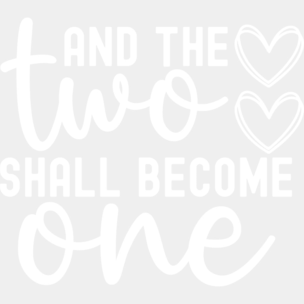 And The Two Shall Become One B&W - Anniversary DTF Transfer ready2transfer Light Color Design (See Imaging)