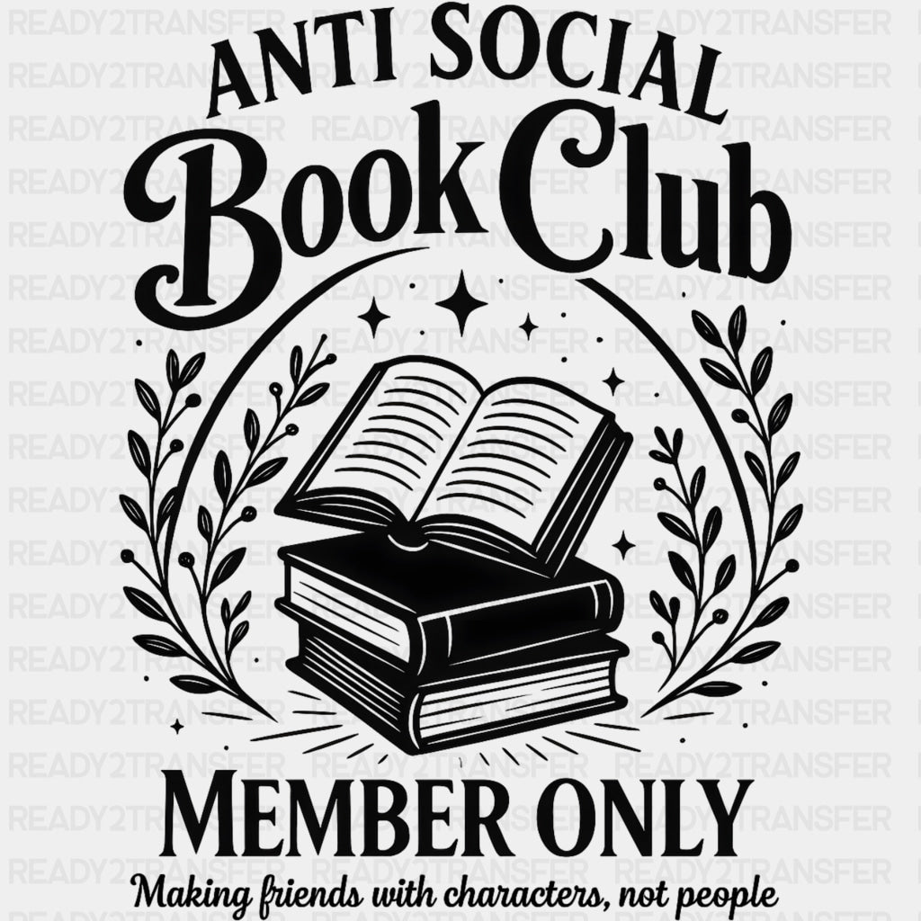 Anti Social Book Club Member Only - Librarian DTF Transfers Adult Unisex - S & M (10’’) / Dark Color Design (See