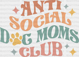 Anti Social Dod Moms Club Dtf Transfer