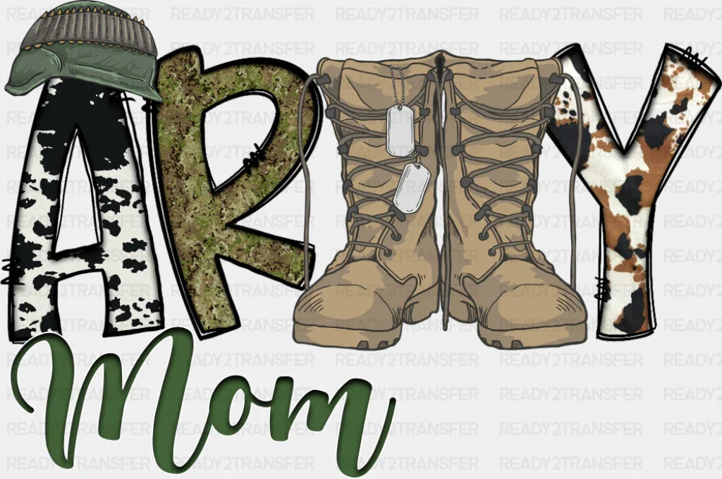 Army Mom Boots - Military DTF Transfer