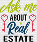 Ask Me About Real Estate Design - Realtor DTF Heat Transfer ready2transfer Black