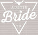 AUSTIN Bride TX DTF Transfer ready2transfer White