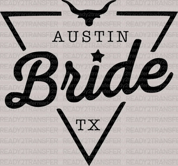 AUSTIN Bride TX DTF Transfer