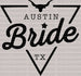 AUSTIN Bride TX DTF Transfer ready2transfer Black