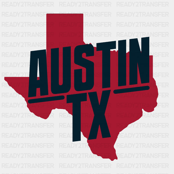 Austin TX - States & Cities DTF Transfer
