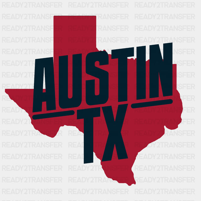 Austin TX - States & Cities DTF Transfer ready2transfer