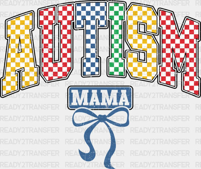 Autism Mama Checkered Design - Awareness Dtf Transfer