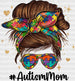 Autism Mom DTF Transfer ready2transfer Black