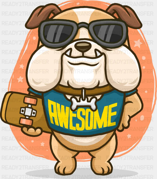 Awesome Bulldog - Dogs DTF Transfer