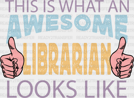 Awesome Librarian Design - Dtf Heat Transfer