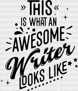 Awesome Writer Looks Like Design - Writing Dtf Heat Transfer Adult Unisex S & M (10’’) / Dark