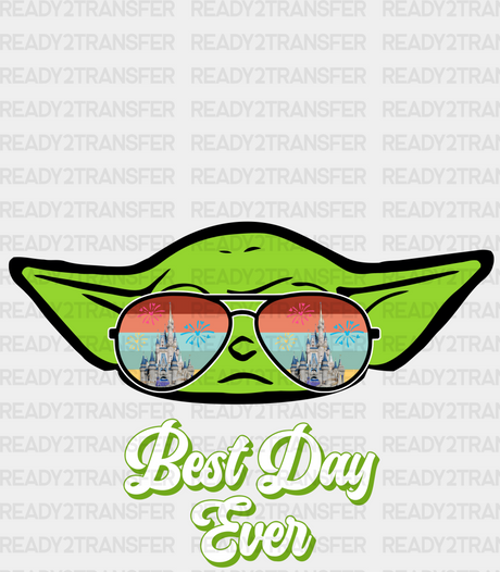 Baby Yoda Best Day Ever Disney Dtf Transfer