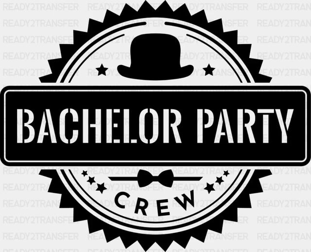 Bachelor Party Crew Hat B&W Design - Dtf Transfer Adult Unisex S & M (10’’) / Dark Color (See
