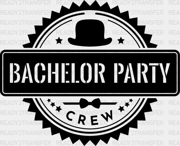 Bachelor Party Crew - Bachelor Iron On DTF Transfer