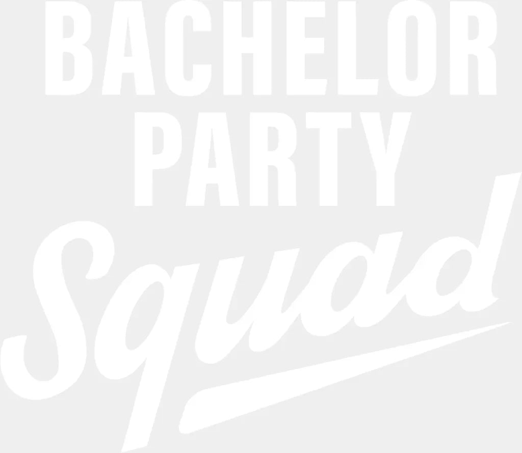 Bachelor Party Squad B&W - Dtf Transfer Adult Unisex S & M (10’’) / Light Color Design (See Imaging)