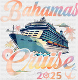 Bahamas Cruise 2025 - Vacation DTF Transfer