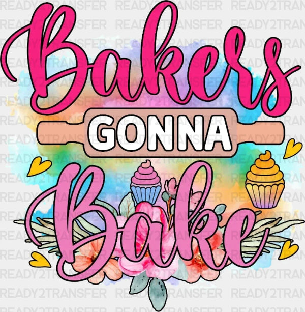 Bakess Gonna Bake DTF Transfer