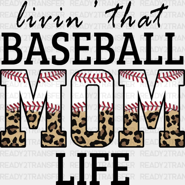 BASEBALL MOM LIFE DTF Transfer