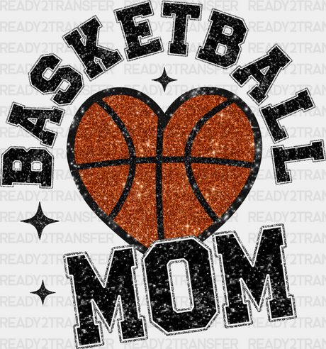 Basketball Mom Glitter Design - Dtf Heat Transfer