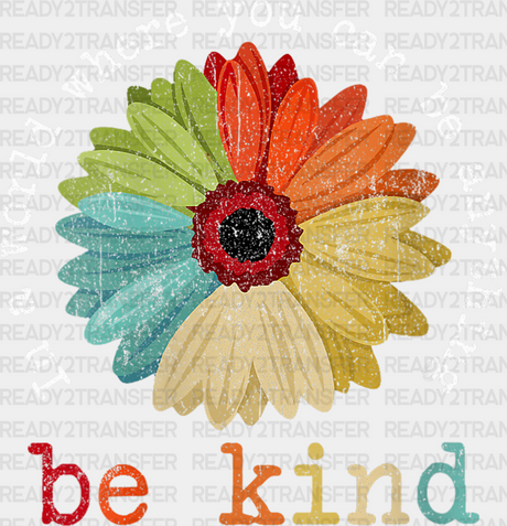 Be Kind Colorful Sunflower Design - Dtf Transfer Adult Unisex S & M (10’’) / Light Color (See