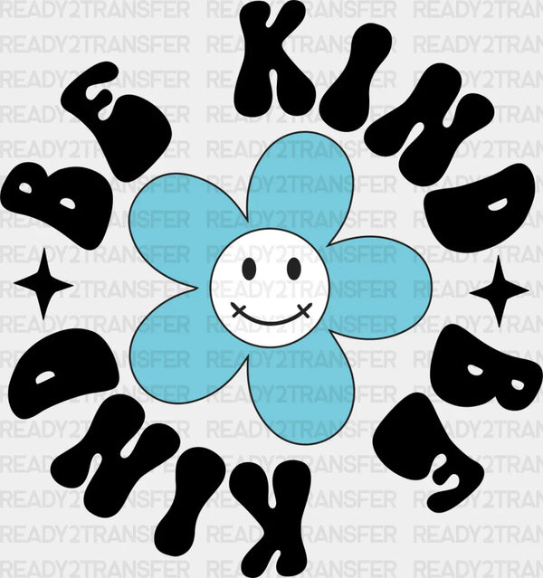 Be Kind Flower Design - Anti Bullying DTF heat transfer
