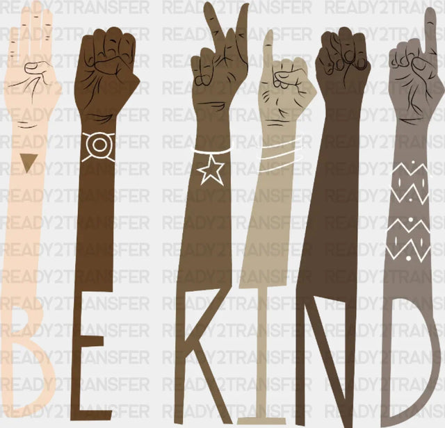 Be Kind Human Dtf Transfer