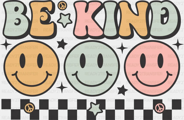 Be Kind Smileys Checkered Design - Good Vibes DTF Transfer
