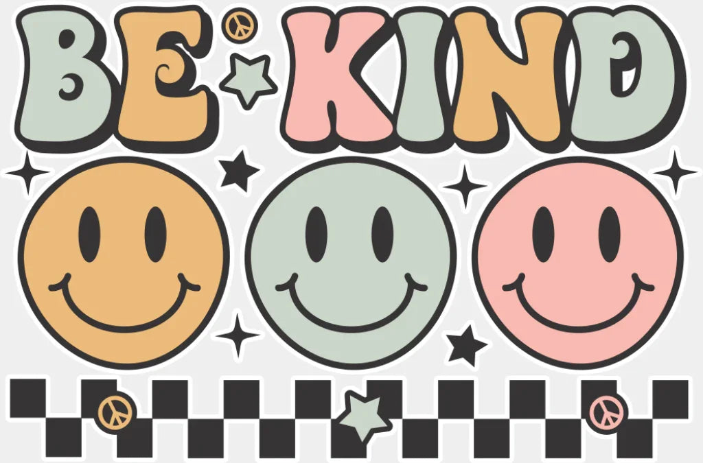 Be Kind Smileys Checkered Design - Good Vibes DTF Transfer Adult Unisex - S & M (10’’) / Light Color Design (See