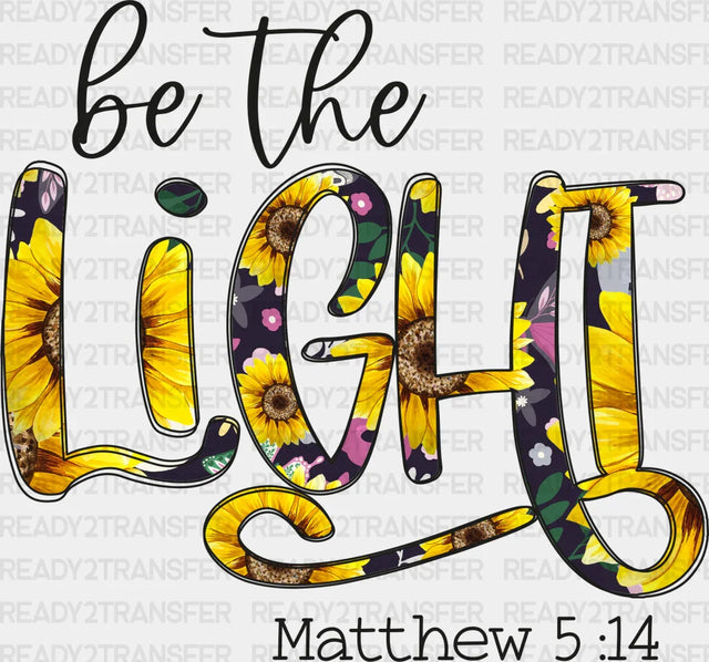 Be The Light Dtf Transfer