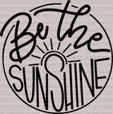 Be The Sunshine DTF Transfer - ready2transfer