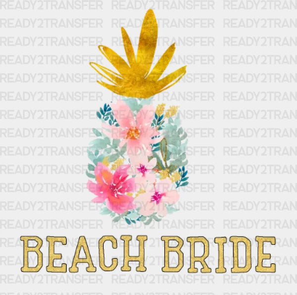 Beach Bride Pineapple DTF Transfer