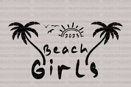 BEACH GIRLS 2023 DTF TransfeR - ready2transfer