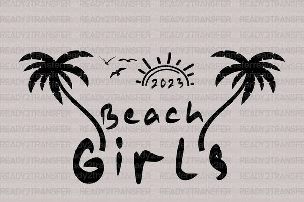BEACH GIRLS 2023 DTF TransfeR