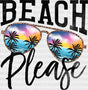 Beach Please Sunglasses Design - Summer Dtf Heat Transfer Adult Unisex S & M (10’) / Black