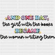 Became The Woman Writing Them - Writing DTF Transfers ready2transfer Dark Color Design (See Imaging)