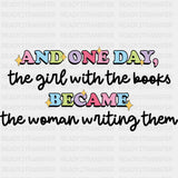 Became The Woman Writing Them - Writing DTF Transfers ready2transfer Dark Color Design (See Imaging)