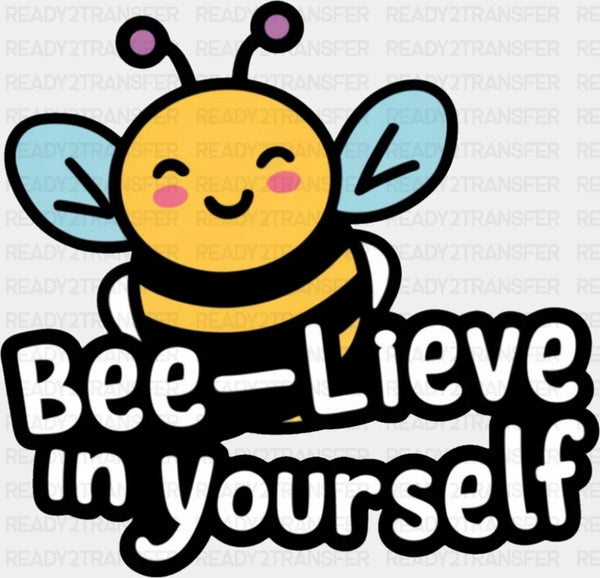 Beelieve In Yourself - Minimal UV Sticker Permanent UV DTF Decal