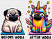 Before Yoga vs After Yoga Pug Design - Yoga DTF Heat Transfer ready2transfer Black