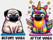 Before Yoga vs After Yoga Pug Design - Yoga DTF Heat Transfer ready2transfer White
