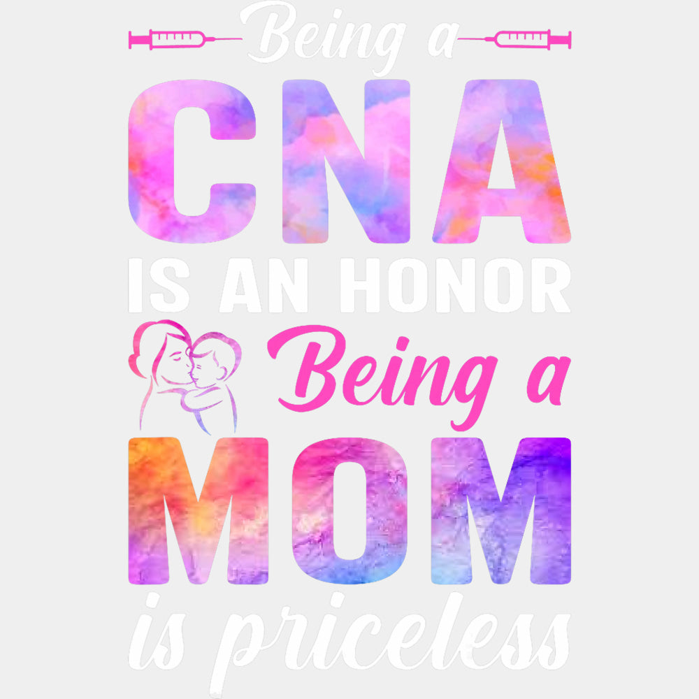 Being A Mom Is Priceless - CNA DTF Transfers ready2transfer Light Color Design (See Imaging)