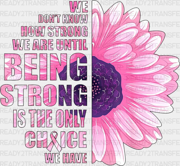 Being Strong DTF Transfer