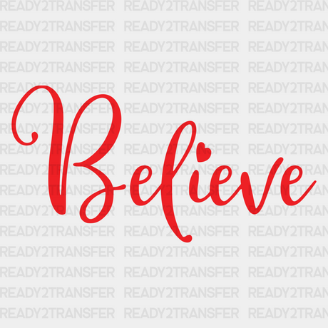 Believe Dtf Transfer