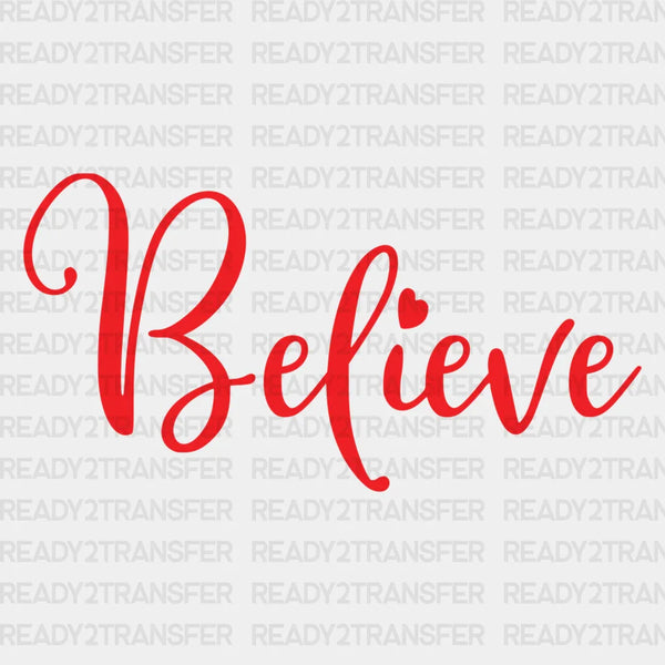BELIEVE DTF Transfer
