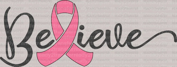 Believe DTF Transfer