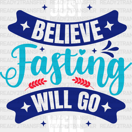 Believe Fasting Will Go Well - Muslim Dtf Transfer Adult Unisex S & M (10’’) / Light Color