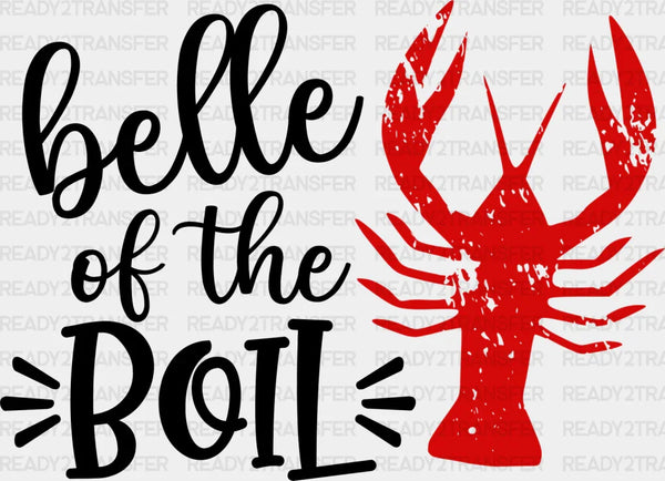 Belle Of The Boil - Crawfish Iron On DTF Transfer