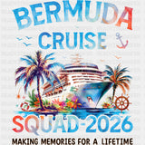 Bermuda Cruise Squad 2026 - Family Cruise DTF Transfer ready2transfer Dark Color Design (See Imaging)